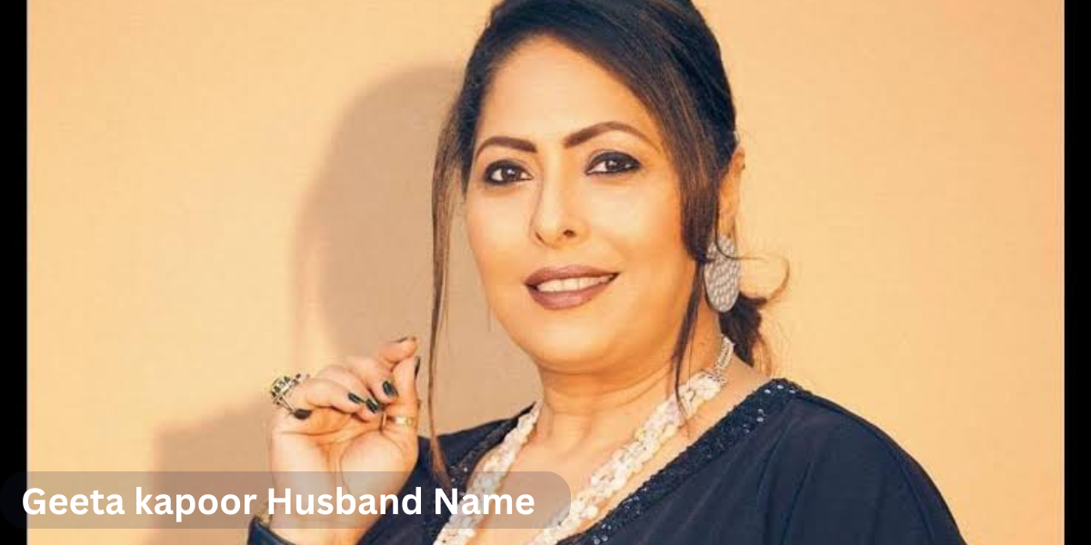 Geeta Kapoor Husband Name: Biography, Career, and Recent Updates