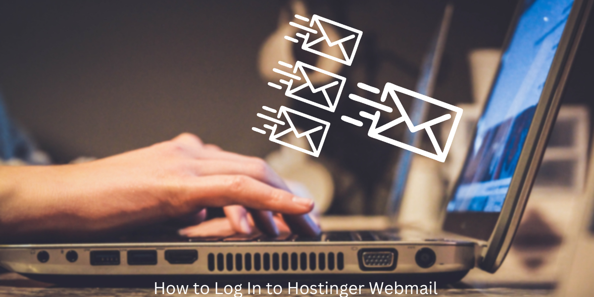 How to Log In to Hostinger Webmail